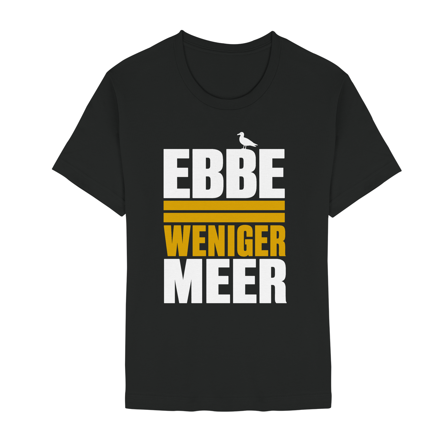 Ebbe = weniger Meer – Damen T-Shirt mit norddeutscher Küstenlogik