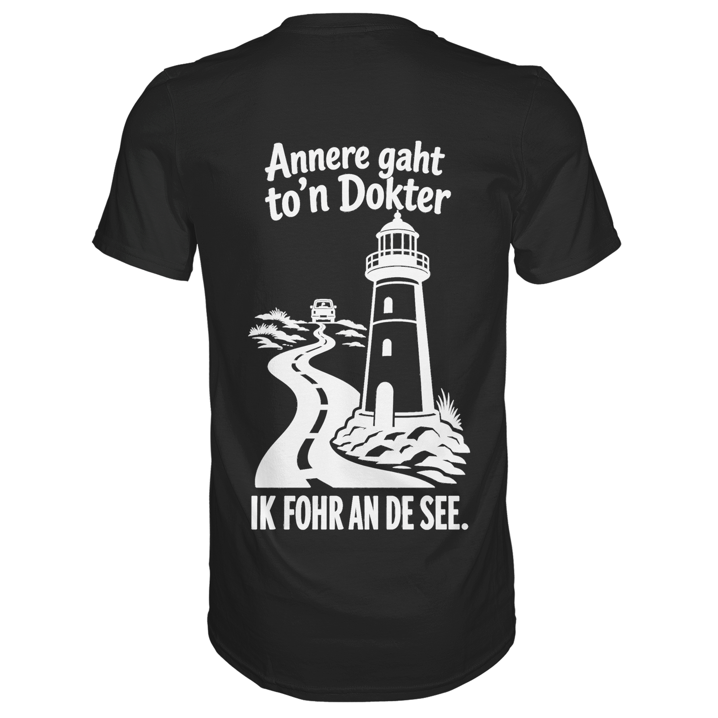 Annere gaht to’n Dokter - tolles Unisex T-Shirt mit Printmotiv