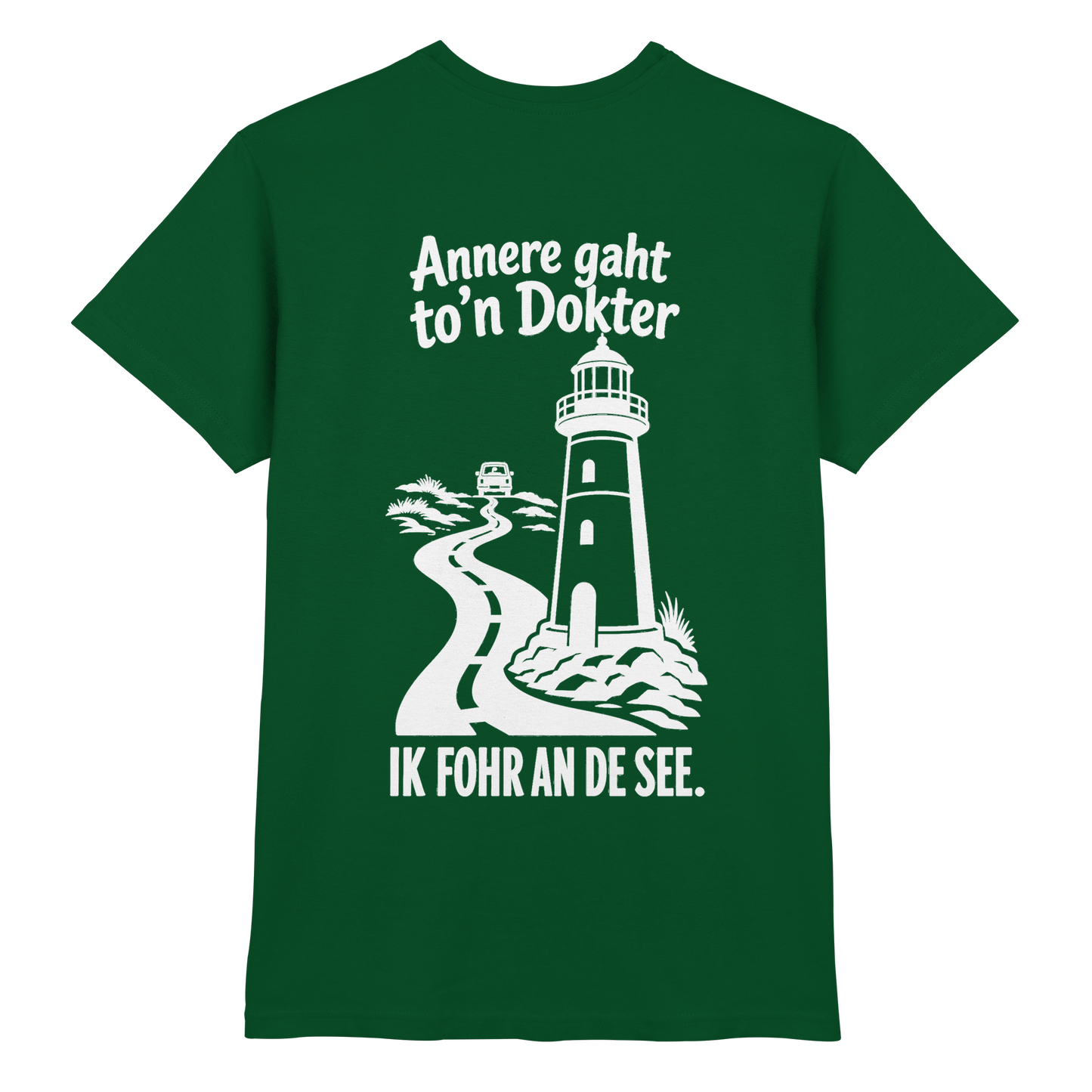 Annere gaht to’n Dokter - tolles Unisex T-Shirt mit Printmotiv