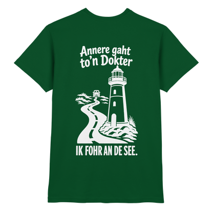 Annere gaht to’n Dokter - tolles Unisex T-Shirt mit Printmotiv
