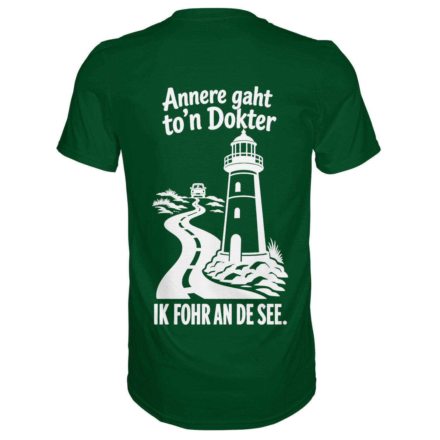 Annere gaht to’n Dokter - tolles Unisex T-Shirt mit Printmotiv