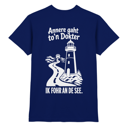 Annere gaht to’n Dokter - tolles Unisex T-Shirt mit Printmotiv