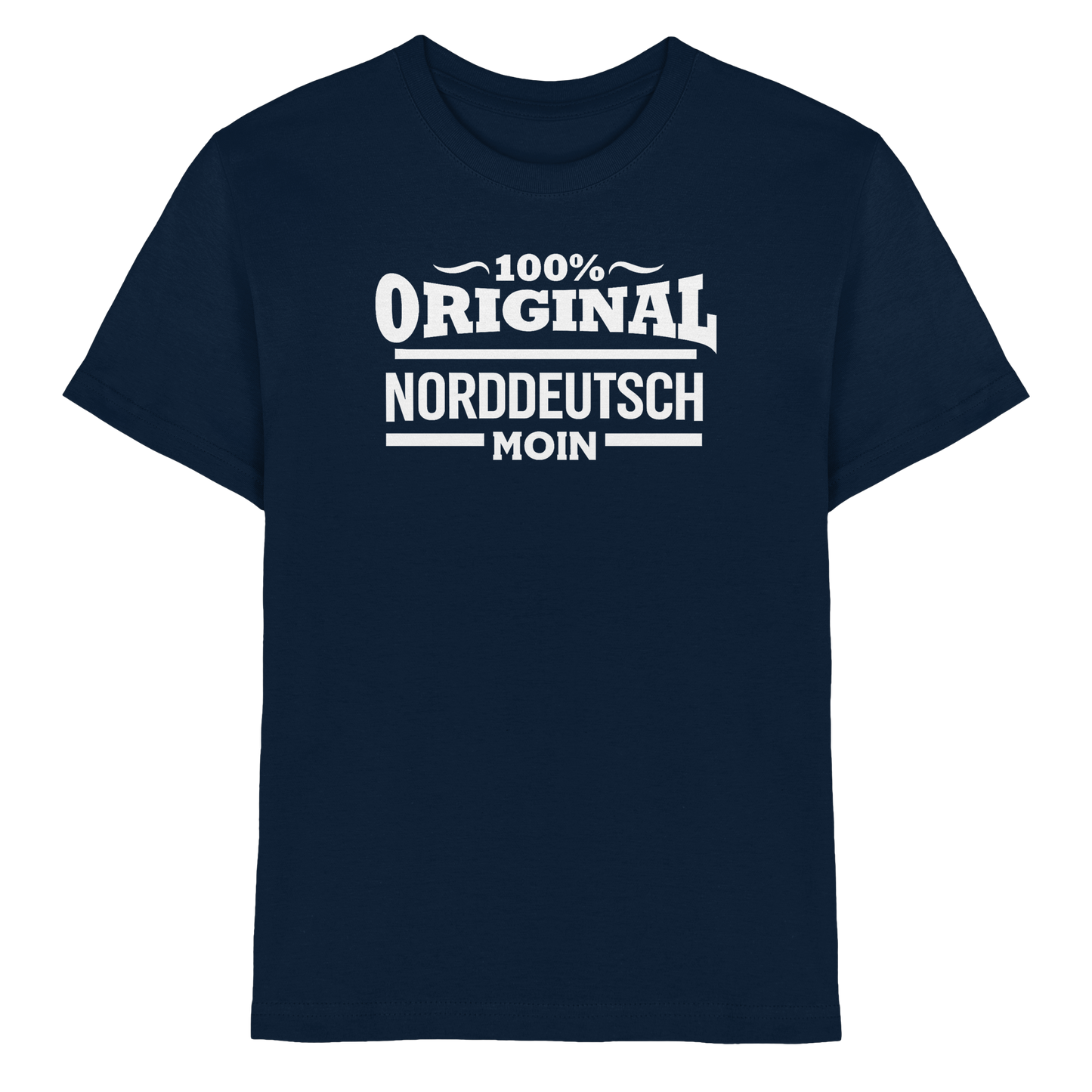 100% Original Norddeutsch – für kleine Küstenkinder