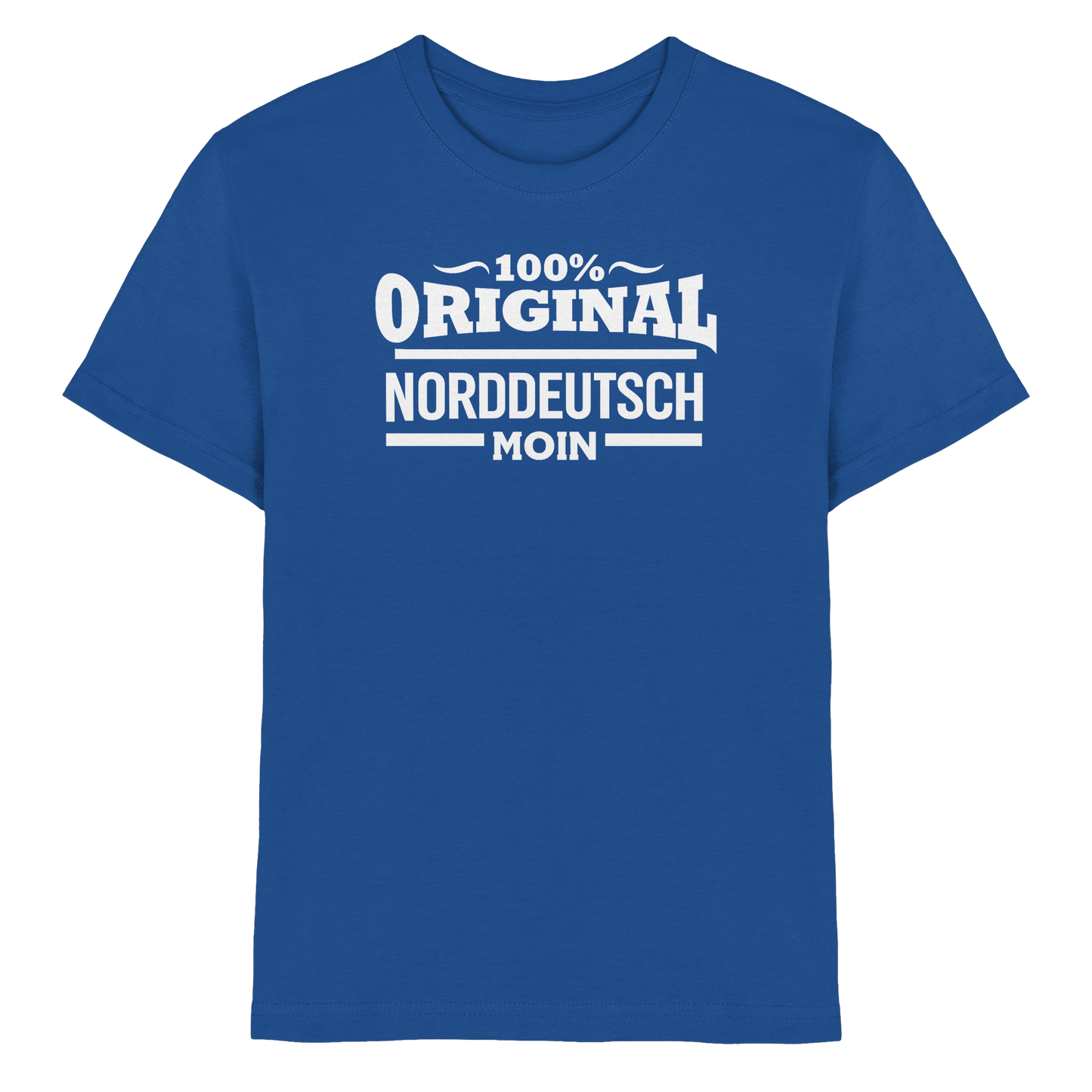100% Original Norddeutsch – für kleine Küstenkinder