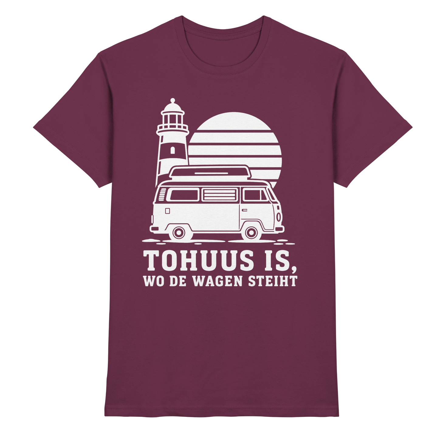 Tohuus is, wo de Wagen steiht – Herren Shirt für Camper und Küstenfans