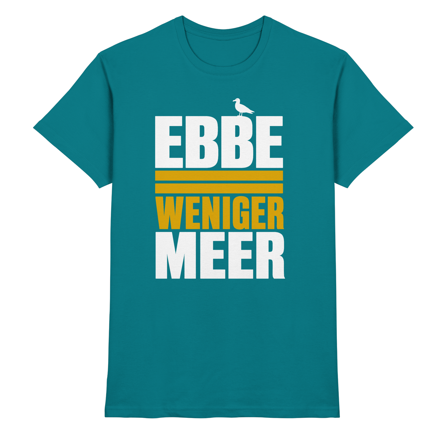 Ebbe = weniger Meer – Herren T-Shirt für echte Küstenköppe