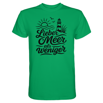 Maritimes Baumwoll T-Shirt - Lieber Meer als weniger - für alle Küstenkinder