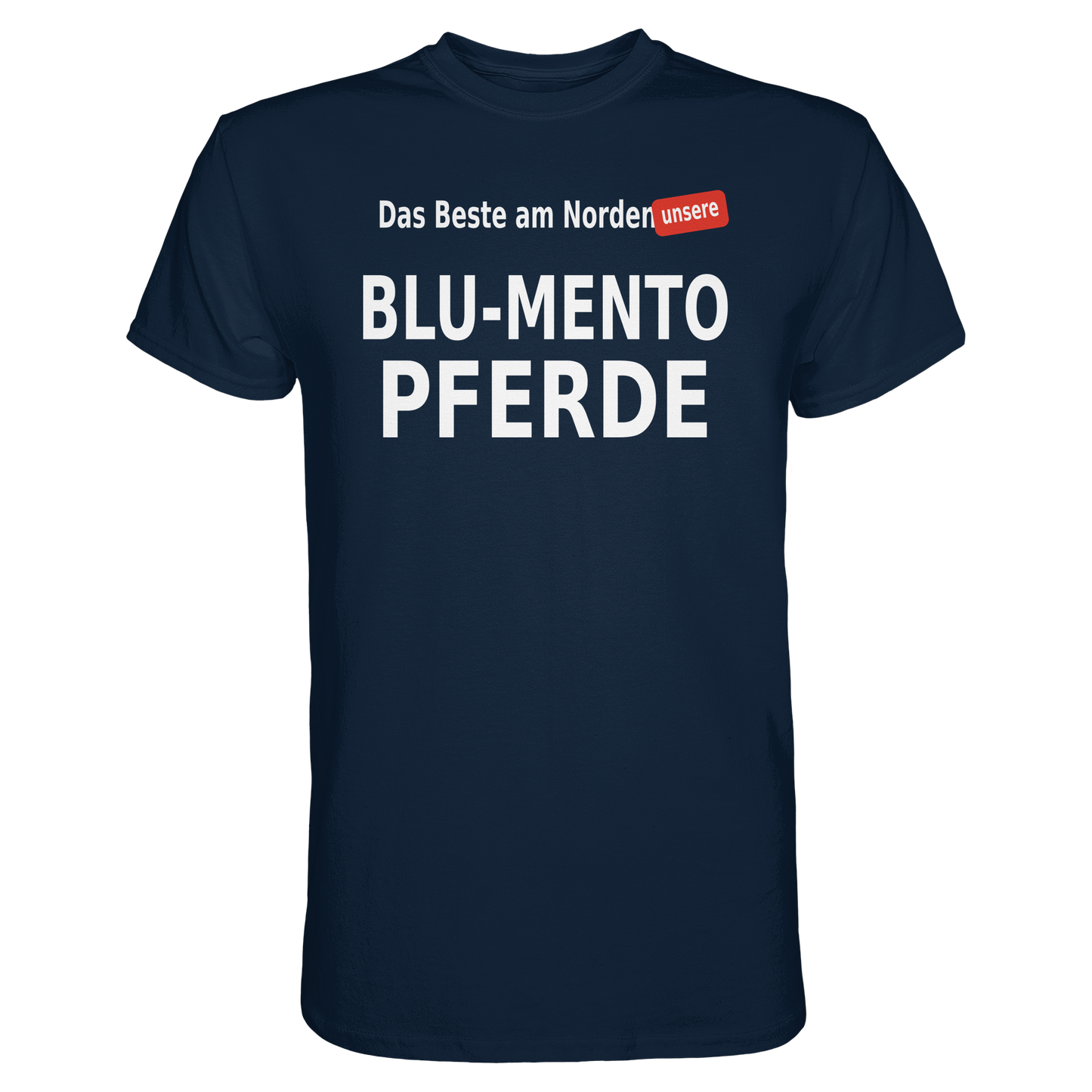 Das Beste am Norden – No.1 Herren Shirt mit norddeutschem Humor
