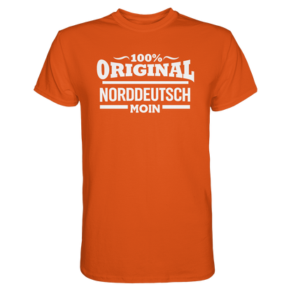 100% Original Norddeutsch – MOIN Shirt für echte Küstenköppe