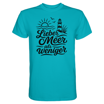 Maritimes Baumwoll T-Shirt - Lieber Meer als weniger - für alle Küstenkinder