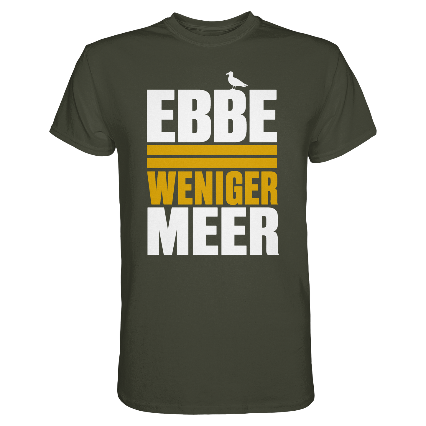 Ebbe = weniger Meer – Herren T-Shirt für echte Küstenköppe