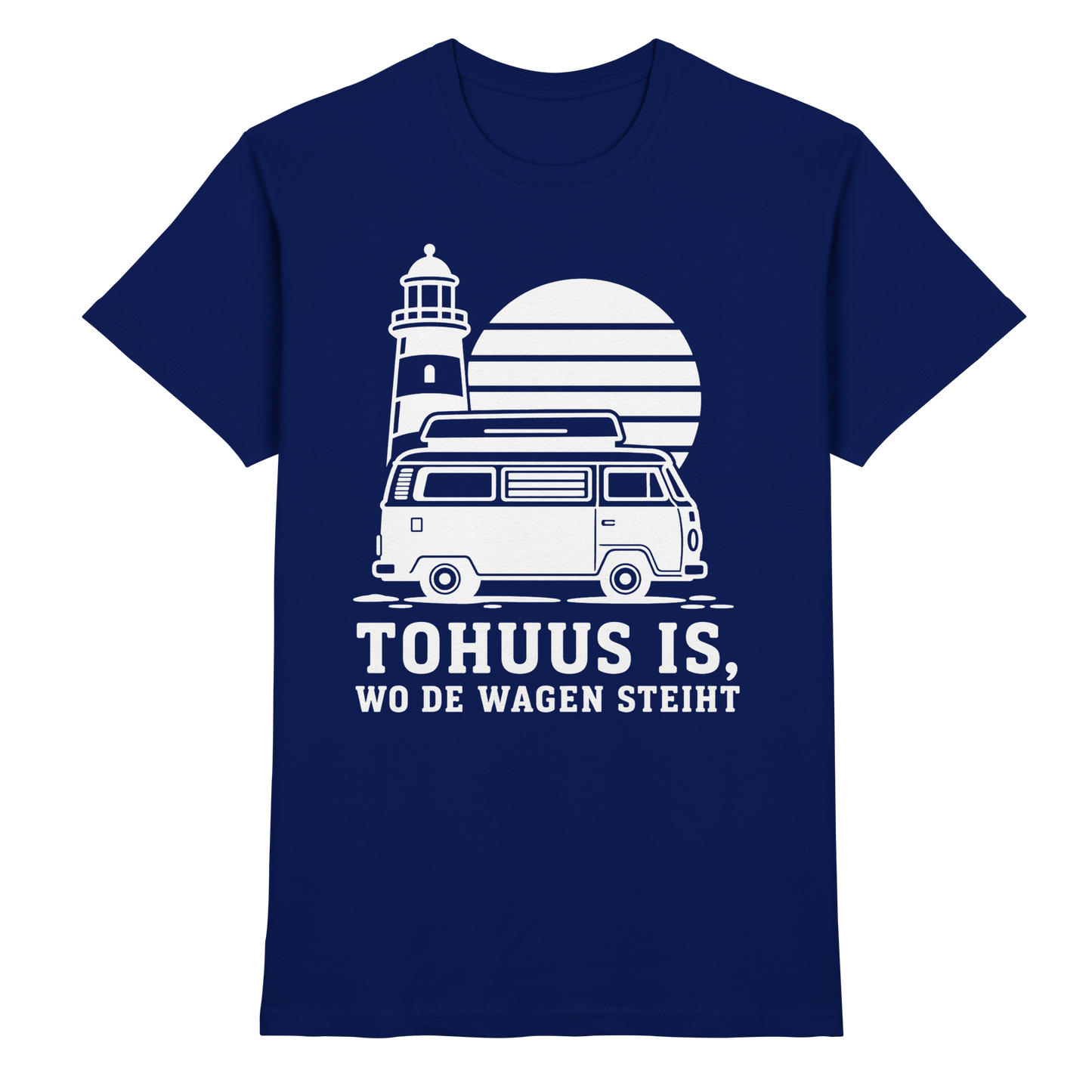 Tohuus is, wo de Wagen steiht – Herren Shirt für Camper und Küstenfans