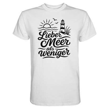 Maritimes Baumwoll T-Shirt - Lieber Meer als weniger - für alle Küstenkinder