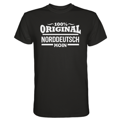 100% Original Norddeutsch – MOIN Shirt für Küstenfans