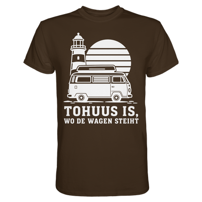 Tohuus is, wo de Wagen steiht – Damen Shirt für Camperinnen und Küstenfans