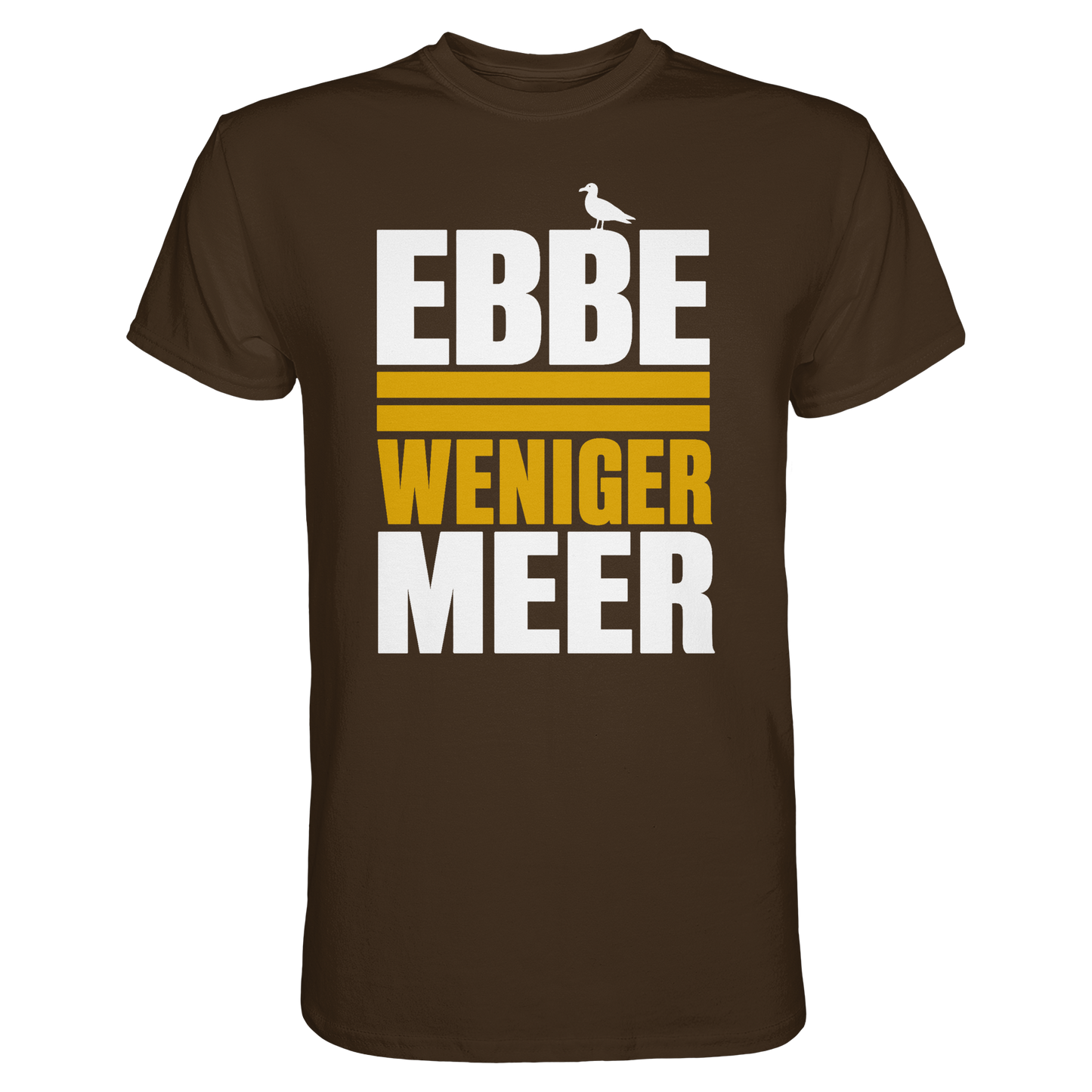Ebbe = weniger Meer – Damen T-Shirt mit norddeutscher Küstenlogik