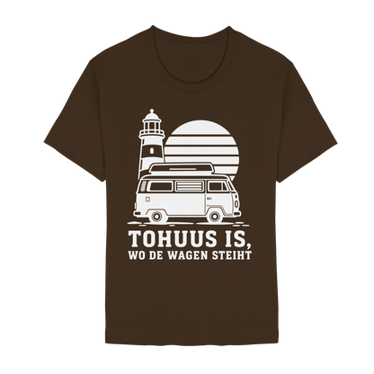 Tohuus is, wo de Wagen steiht – Damen Shirt für Camperinnen und Küstenfans
