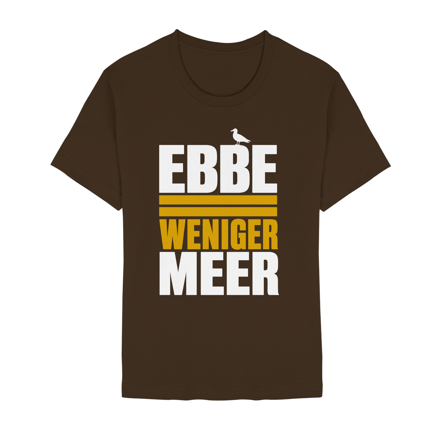 Ebbe = weniger Meer – Damen T-Shirt mit norddeutscher Küstenlogik