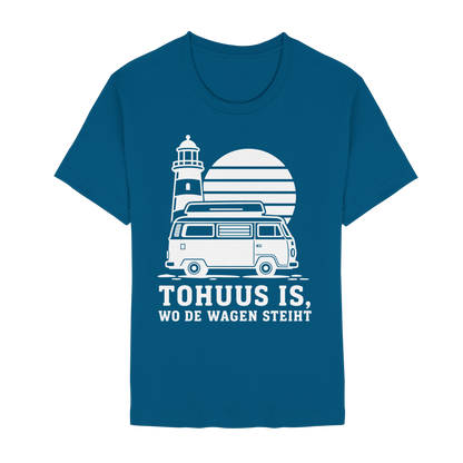 Tohuus is, wo de Wagen steiht – Damen Shirt für Camperinnen und Küstenfans