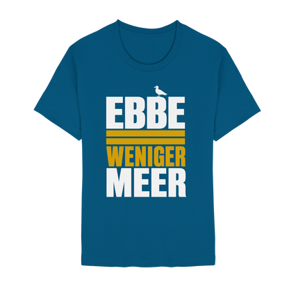 Ebbe = weniger Meer – Damen T-Shirt mit norddeutscher Küstenlogik