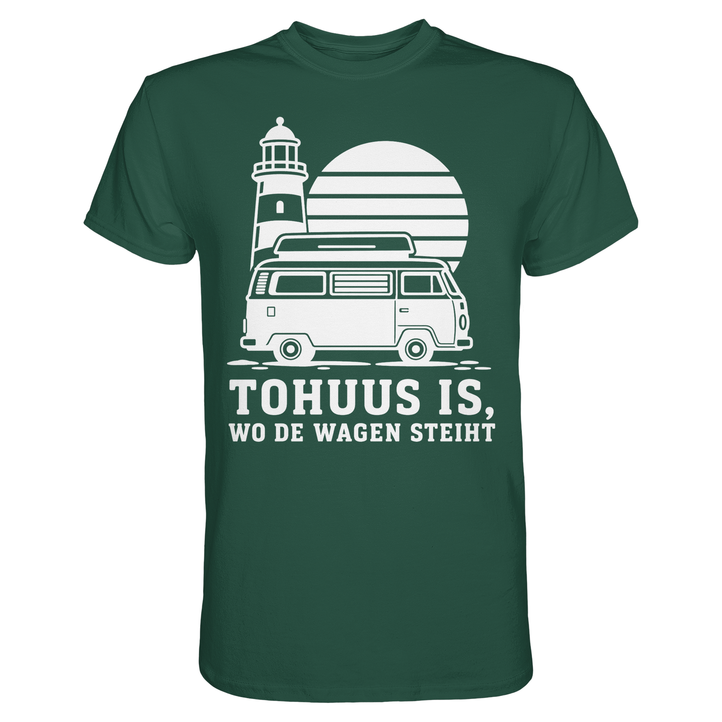 Tohuus is, wo de Wagen steiht – Damen Shirt für Camperinnen und Küstenfans