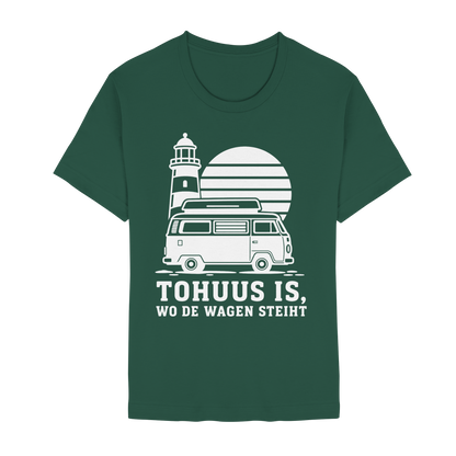 Tohuus is, wo de Wagen steiht – Damen Shirt für Camperinnen und Küstenfans