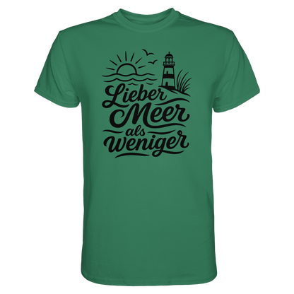 Maritimes Baumwoll T-Shirt - Lieber Meer als weniger - für alle Küstenkinder
