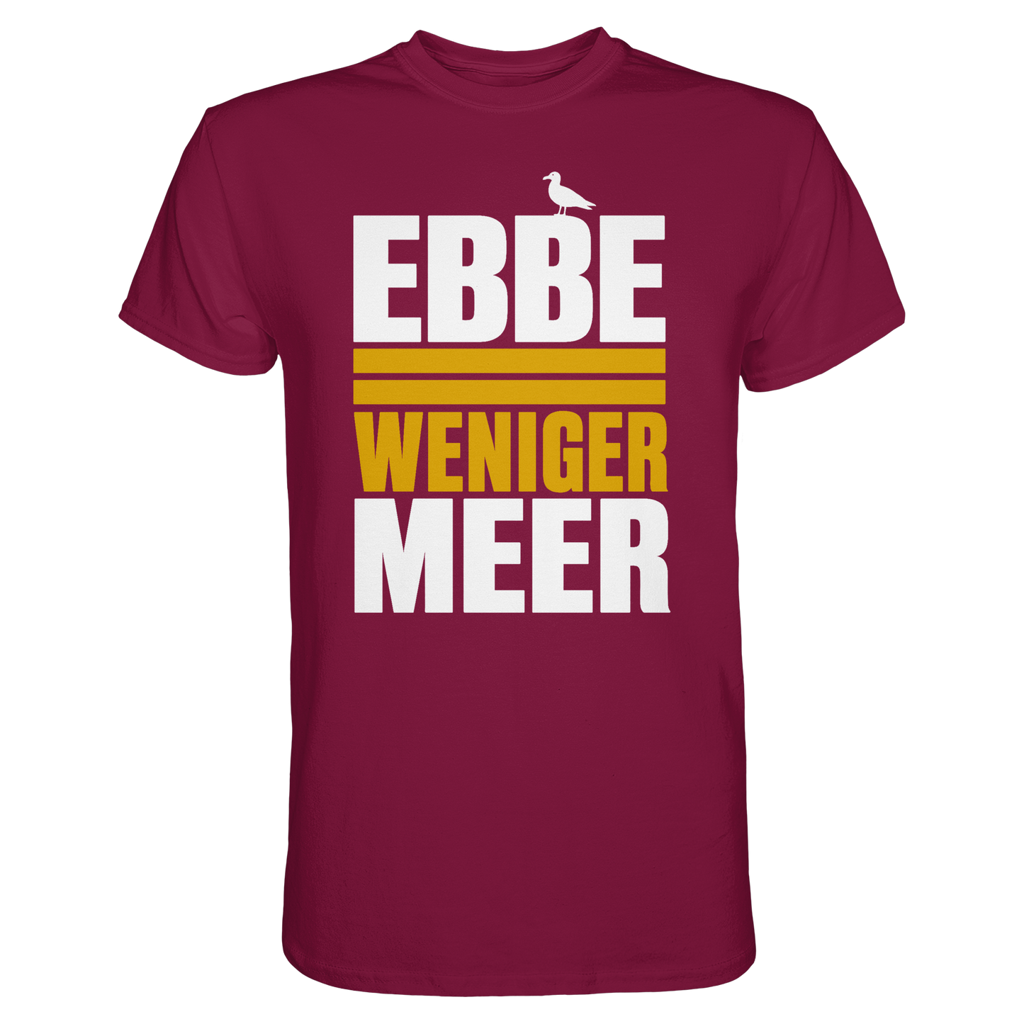 Ebbe = weniger Meer – Damen T-Shirt mit norddeutscher Küstenlogik