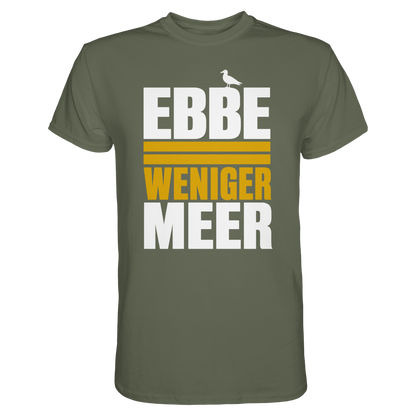 Ebbe = weniger Meer – Damen T-Shirt mit norddeutscher Küstenlogik
