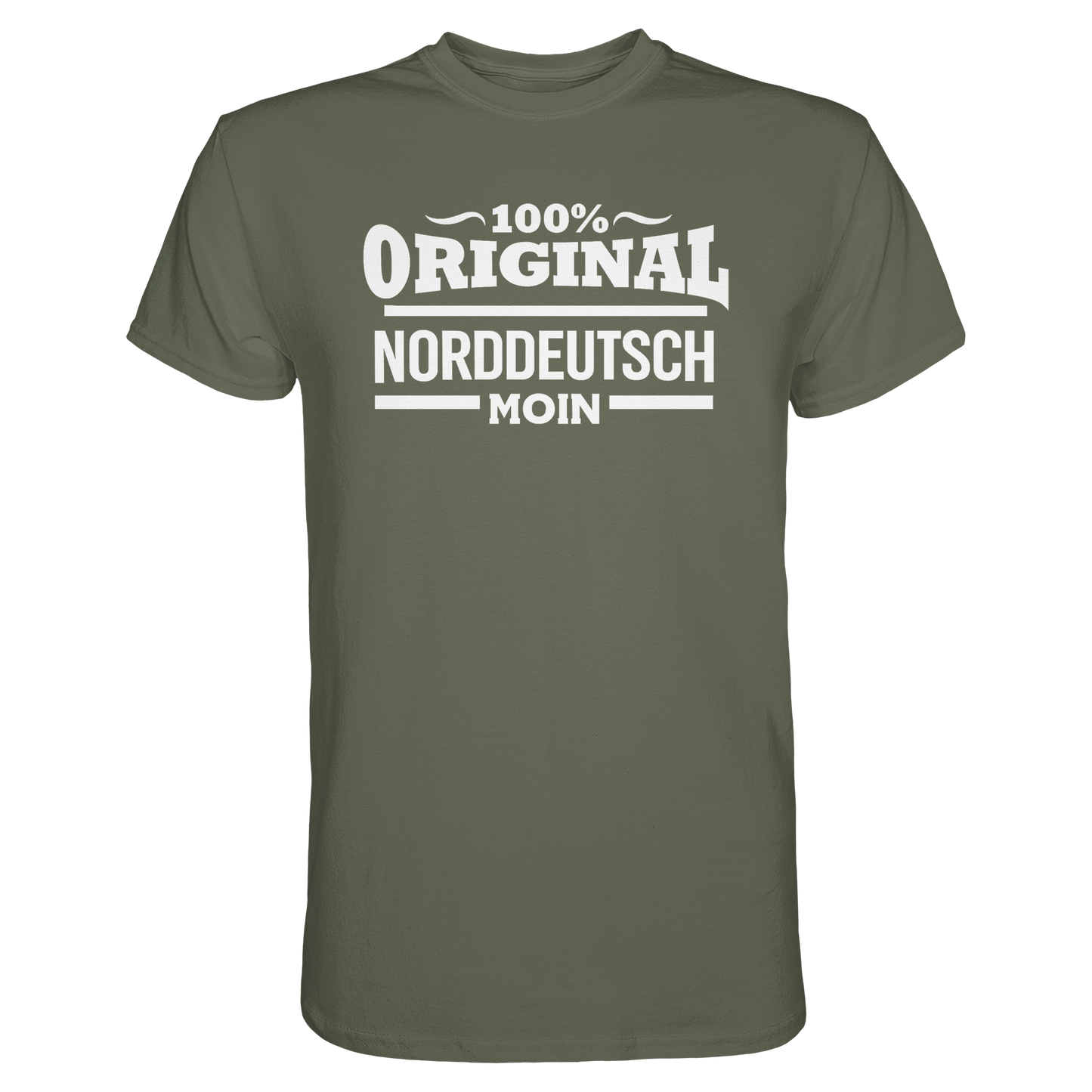 100% Original Norddeutsch – MOIN Shirt für Küstenfans