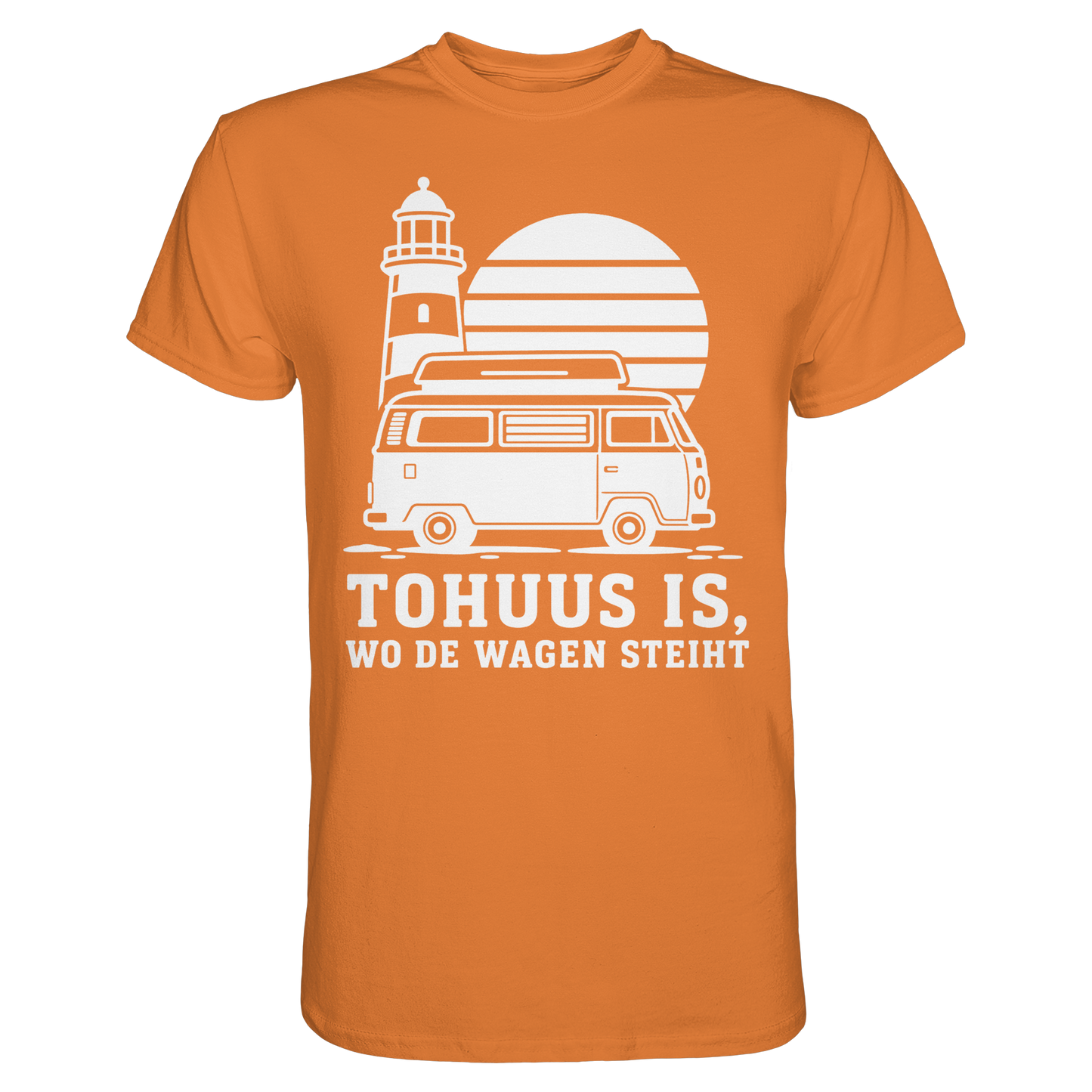 Tohuus is, wo de Wagen steiht – Damen Shirt für Camperinnen und Küstenfans