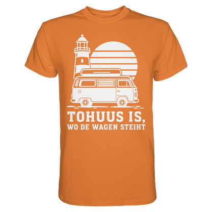 Tohuus is, wo de Wagen steiht – Damen Shirt für Camperinnen und Küstenfans