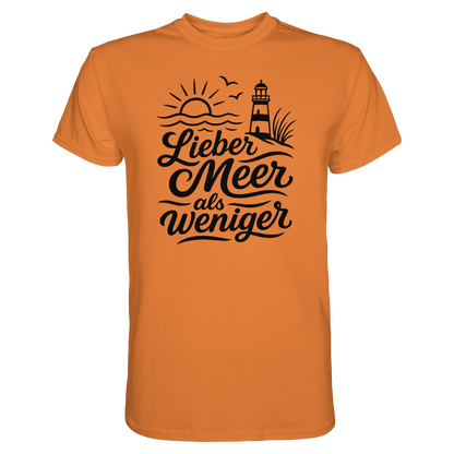 Maritimes Baumwoll T-Shirt - Lieber Meer als weniger - für alle Küstenkinder