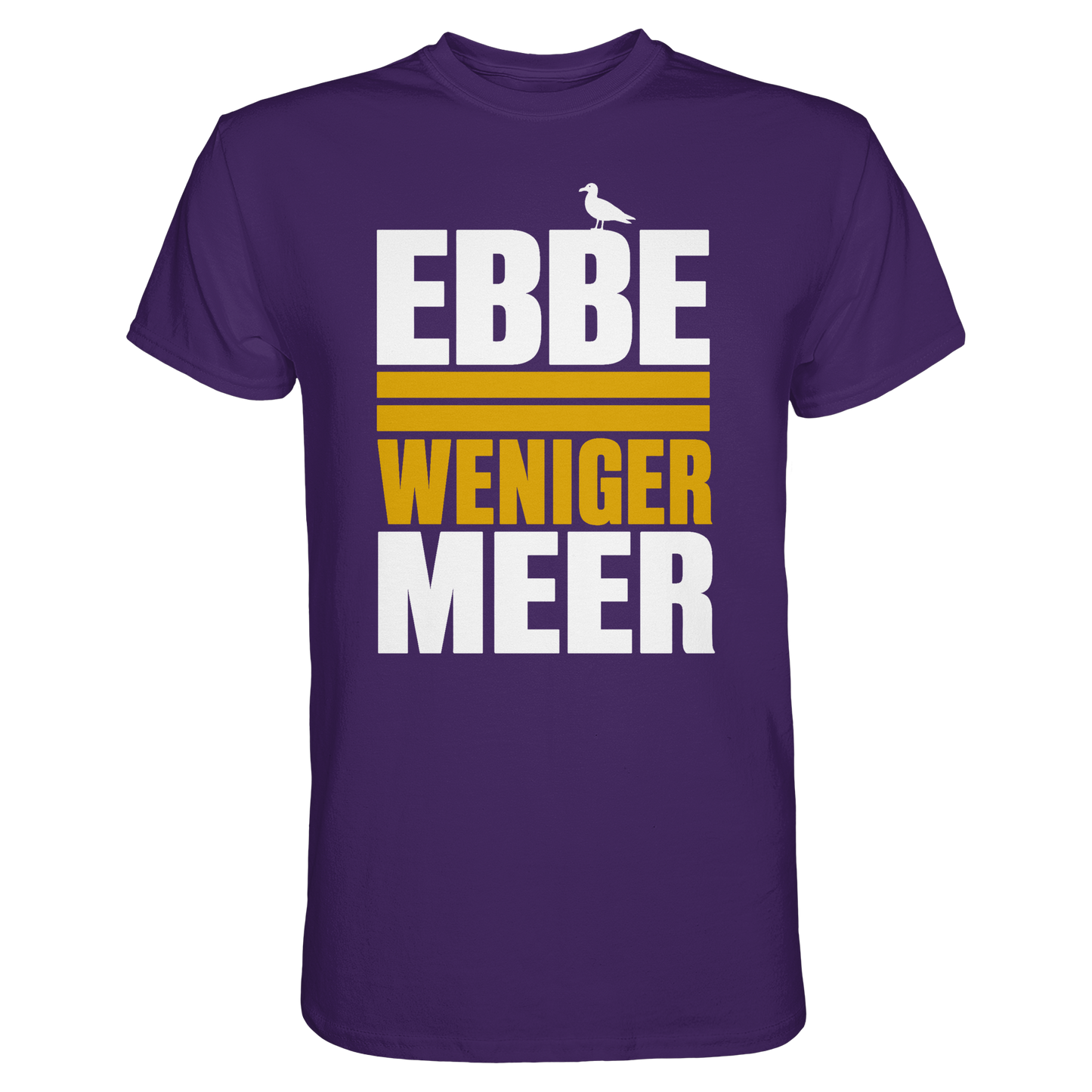 Ebbe = weniger Meer – Damen T-Shirt mit norddeutscher Küstenlogik