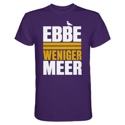 Ebbe = weniger Meer – Damen T-Shirt mit norddeutscher Küstenlogik